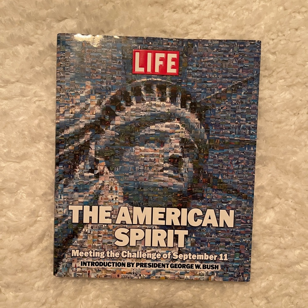 Life The American Spirit 9/11 Tribute Book